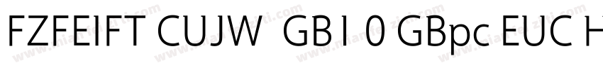FZFEIFT CUJW  GB1 0 GBpc EUC H字体转换
